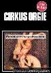 Cirkus Orgie (1970s) Mens Magazine